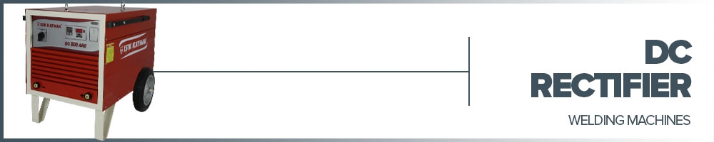 DC REDRESÖR KAYNAK MAKİNALARI